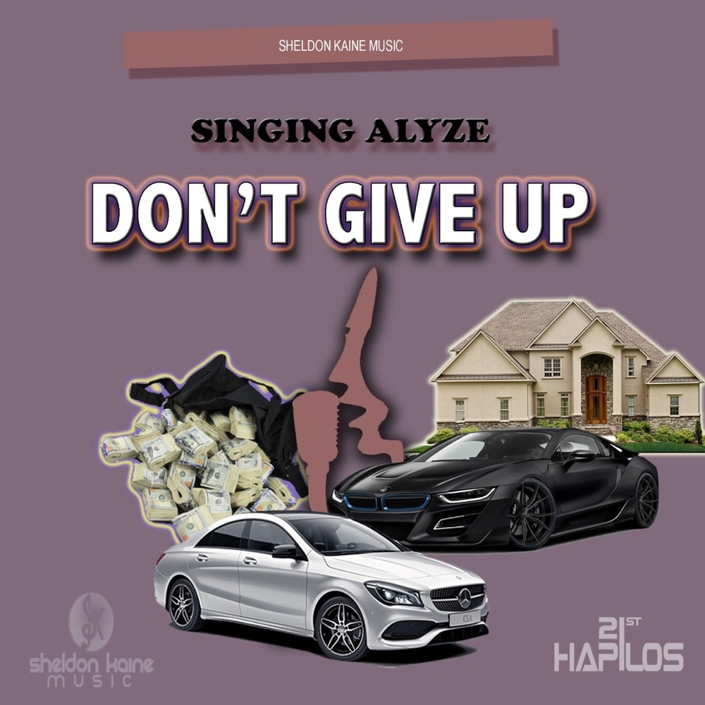 Alyze Di Singer -Don’t Give up